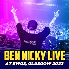 Ben Nicky Live @ Misfit Night SWG3, Glasgow