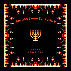 You Dont Even Know - Jomar & JudahSon