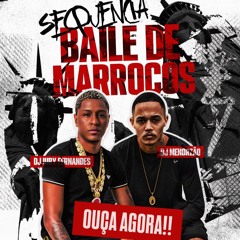 SEQUENCIA BAILE DE MARROCOS ((DJs IURY FERNANDES E MENORZAO DA VK)) 2025