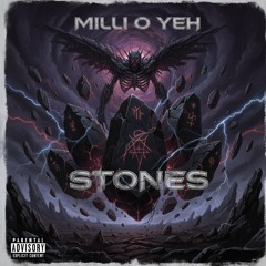 Stones