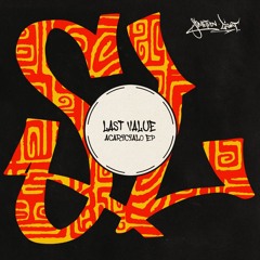 Last Value - El Sol [SL]
