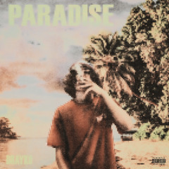 Paradise (Prod. Yari)