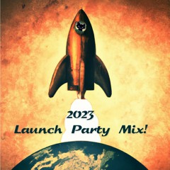 LAUNCH PARTY MIX