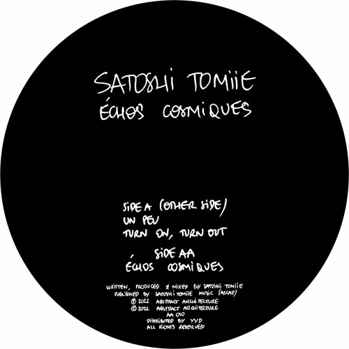 Premiere: A2 - Satoshi Tomiie - Turn On, Turn Out [AA010]