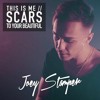 This Is Me _ Scars to Your Beautiful  -Joseph Stamper