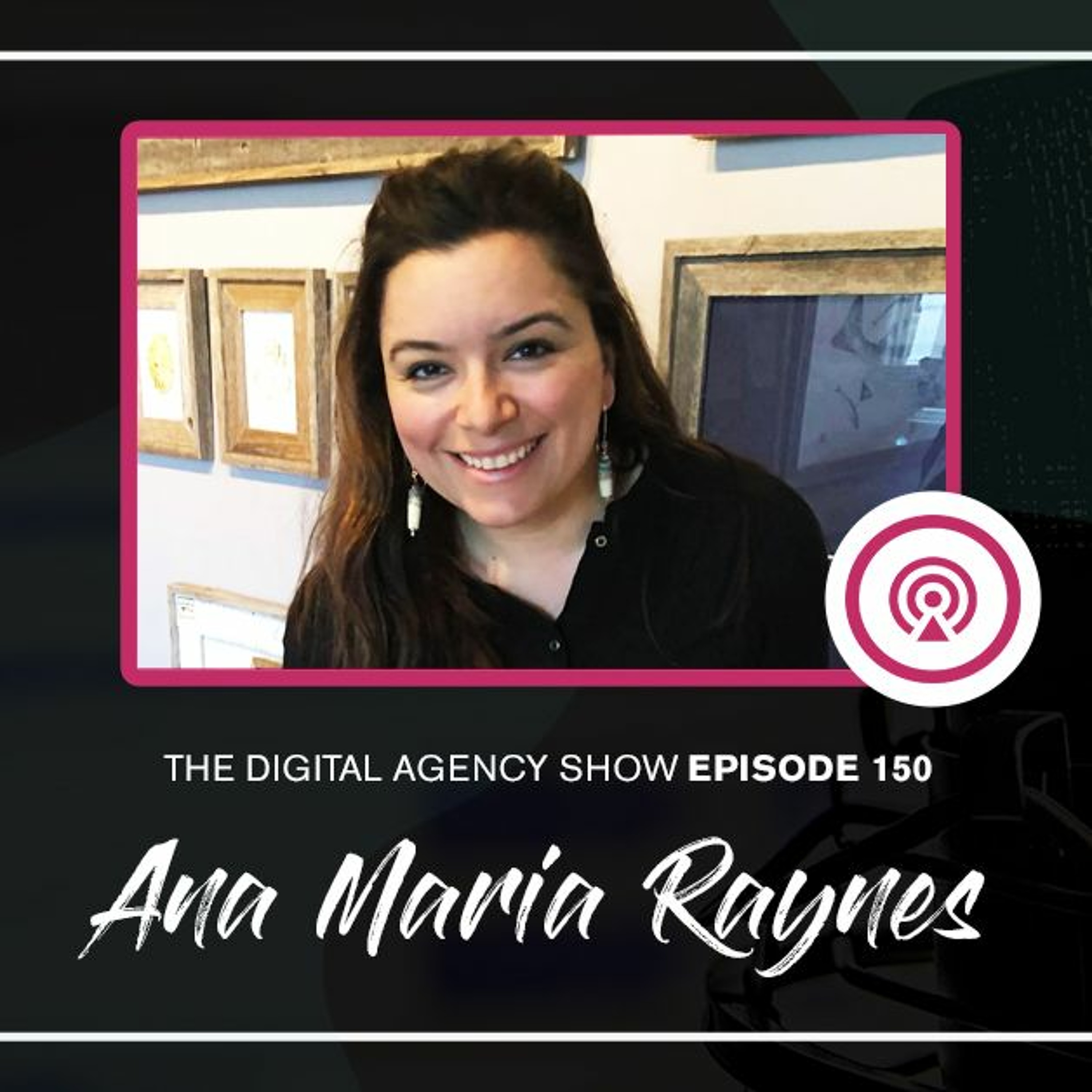 The Digital Agency Show | Helping Agency Owners Transform Their Business Mindset to Increase Prices, Work Less, and Grow Profits