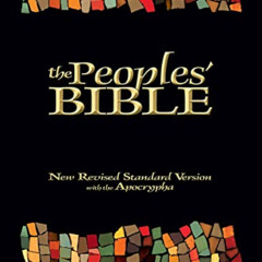 View KINDLE 📙 The Peoples' Bible: New Revised Standard Version, with the Apocrypha b