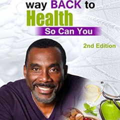 FREE PDF ✉️ I Ate My Way Back To Health So Can You : How I Ate My Way Through A Brain