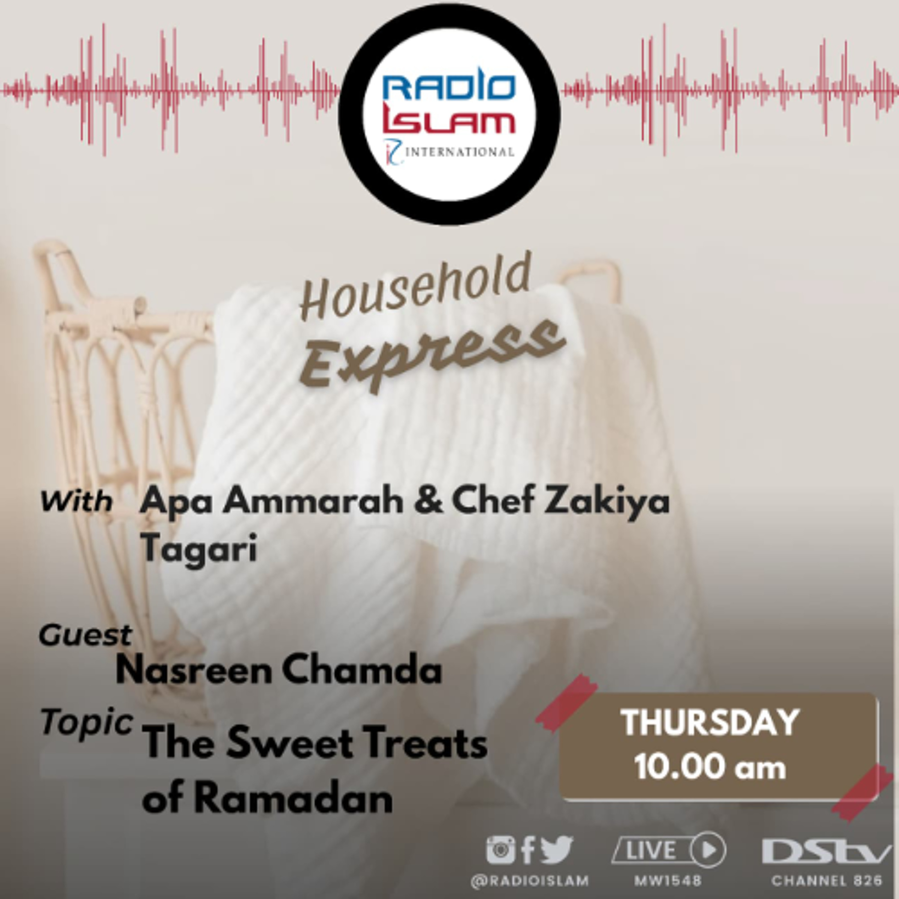 Household Express: The Sweet Treats of Ramadah Guest:Nasreen Chamda