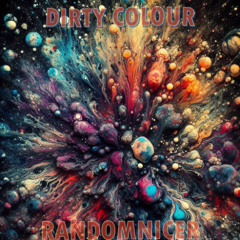 Dirty Colour