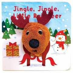 Epub✔ Jingle, Jingle, Little Reindeer Finger Puppet Christmas Board Book Ages 0-4 (Finger Puppet