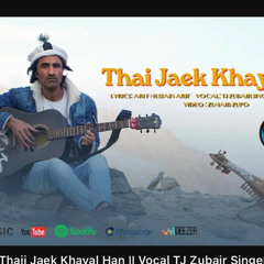 Thai Jeak Khayal Han Shina new Song 2024 Singer Zubair
