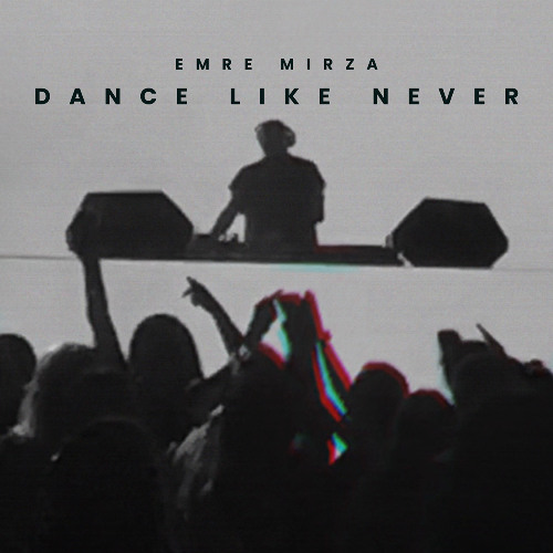 "Dance Like Never"