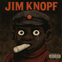 JIM KNOPF