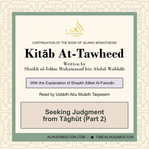 Seeking Judgment from Tāghūt (Part 2)