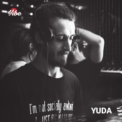 Vibe Lockdown set w/ Yuda