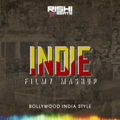 Indian - Filmy Mashup - Bollywood Style Mashup