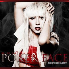 Poker Face - Lady Gaga, Johnny Bass (John Kennedy Mash) FREE DOWNLOAD