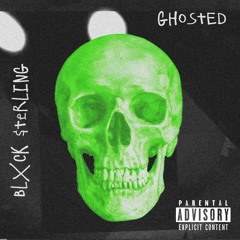 Ghosted (OG)