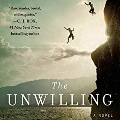 ( hLqt ) The Unwilling: A Novel by  John Hart ( ETB )