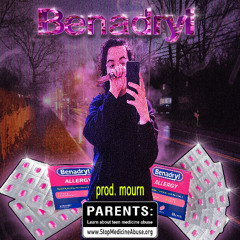 ZEM - BENADRYL [prod. mourn] **LOSS PROMOTION ANTHEMS**