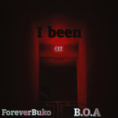I’ve Been (feat. B.O.A) (Prod. IvanTheProducer)