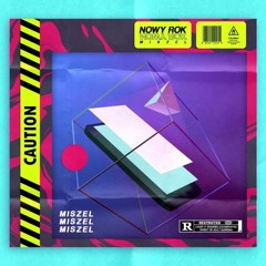 Miszel - NOWY ROK
