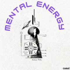 Mental Energy [FREE DL]