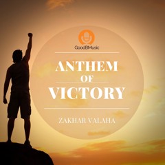 Anthem Of Victory