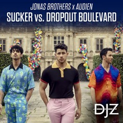 Jonas Brothers x Audien - Sucker (DJZ 'Dropout Boulevard' Edit)