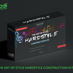 Hardstyle Consctraction Kits - TAOS DEMO