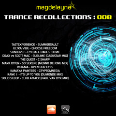 Trance Recollections 008