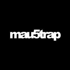 Mau5trap Clips