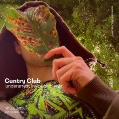 Cuntry Club w/ Ship Sket - 19/07/2023