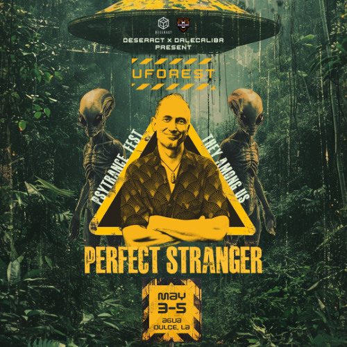 Perfect Stranger - Uforest Set May 24'