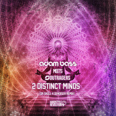 Adam Bass meets Outragers - 2 Distinct Minds (Dr Skull x Denoiser Remix Edit)