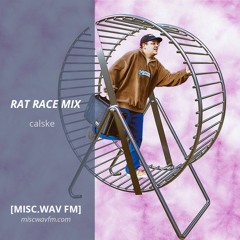 RAT RACE MIX w/ CALSKE - 15.10.20