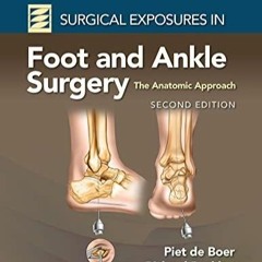 Audiobook Surgical Exposures in Foot and Ankle Surgery: The Anatomic Approach for ipad