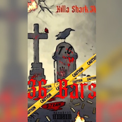 Killa Shark.3k - 36 Bars