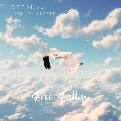 Loréan - Free Fallin' feat. Ashley Slater