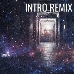 -Intro Remixx