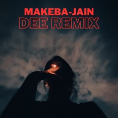 Jain-Makeba (Dee Remix) (tiktok)