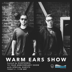 Warm Ears Show @Bassdrive.com (Sunday's 7 - 9PM GMT)