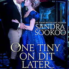 [Read] EBOOK 📃 One Tiny On Dit Later (Singular Sensation Book 3) by  Sandra Sookoo E