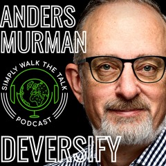 👨‍💻Anders Murman: The Healthtech Visionary Behind Deversify | SWTT 213