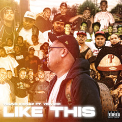 YOUNG KIDNAP - LIKE THIS FT YBW900