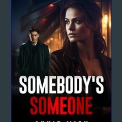 ebook read pdf 🌟 Somebody's Someone     Kindle Edition Read online