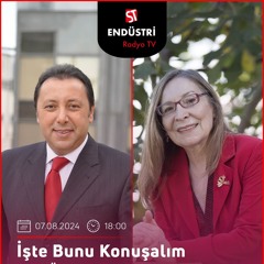 Ayşe Nazmiye Uça - Çetin Ünsalan ile İşte Bunu Konuşalım