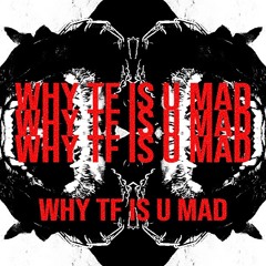 G-Space x Saint Miller - Why Tf Is U Mad