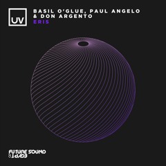 Basil O'Glue, Paul Angelo & Don Argento - Eris - UV